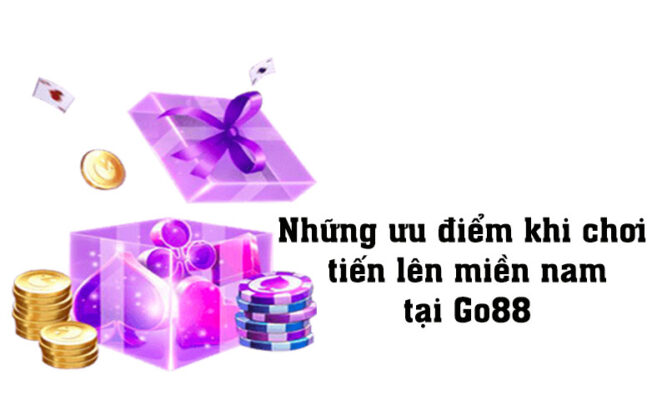 Vì sao nên chơi tiến lên miền Nam online ở Go88